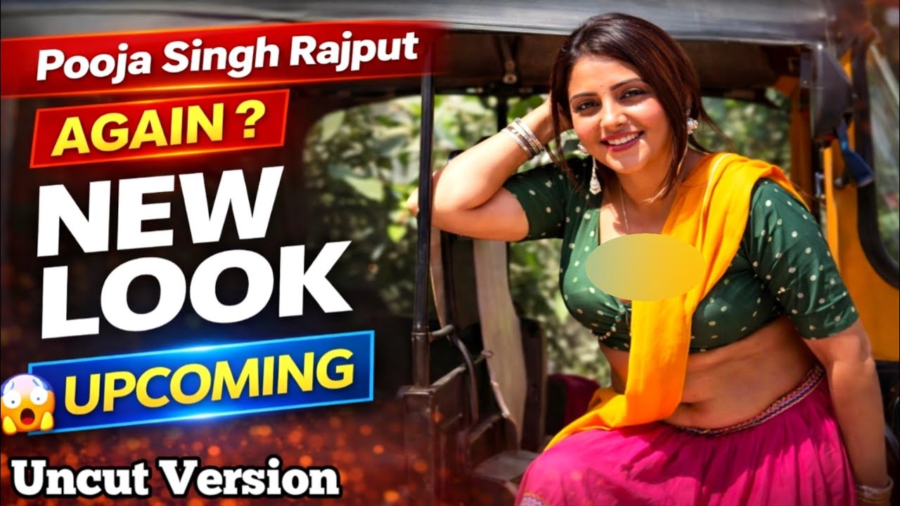 Pooja Singh Rajput Again? 😱 New Look | Un**t version web series | New