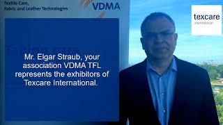 Texcare Video Series: Elgar Straub, Managing Director, VDMA TFL