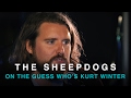 Capture de la vidéo The Sheepdogs Talk About The Guess Who's Kurt Winter