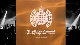 Ministry of Sound - Judge Jules &amp; Tall Paul The Ibiza Annual Summer 1999