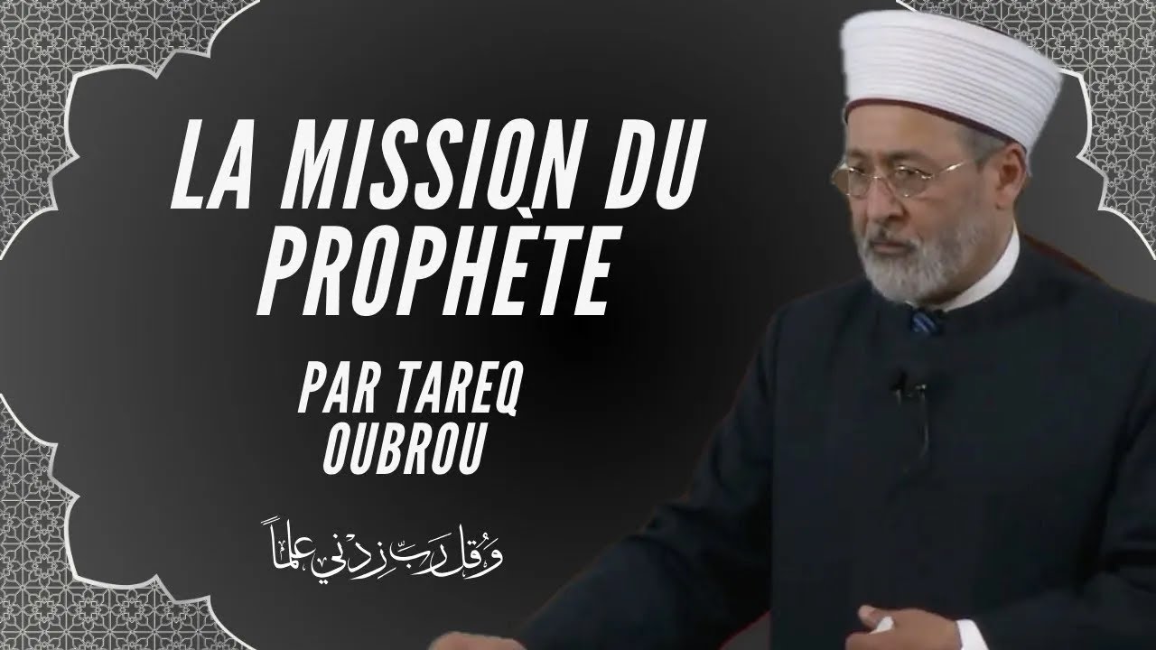 La mission du Prophète
