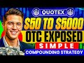 2026 Best Compounding Strategy In Quotex Trading 😱| Advance Fractal Strategy 🔥| OTC Market Cracked 🚀