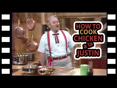 Justin Wilson: How To Cook Chicken a la Justin