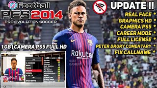 RILIS TERBARU ! PES 2014 PPSSPP FULL LICENSE, NEW KITS, PETER DRURY COMENTARY \u0026 GRAPHICS HD !