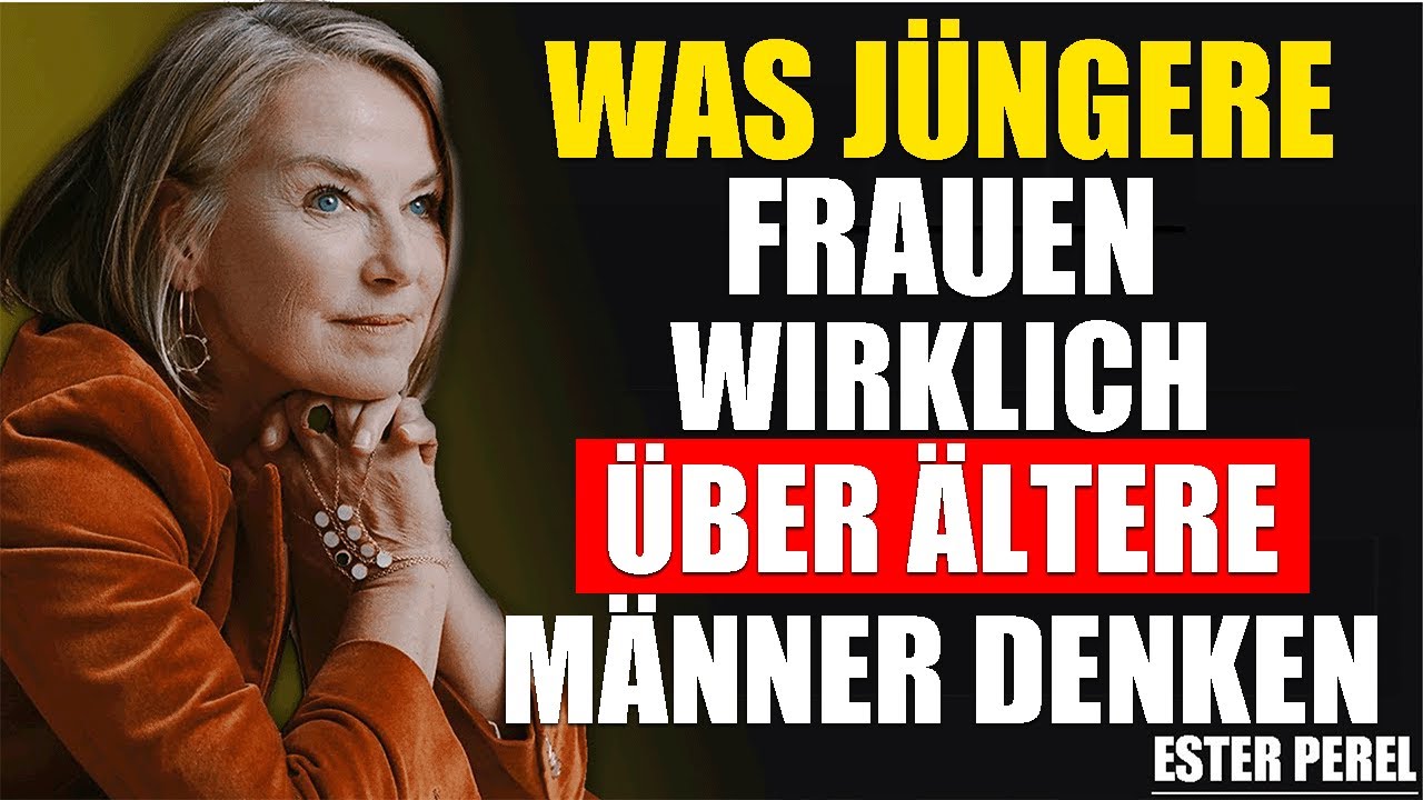 Warum jüngere Frauen sich in ältere Männer verlieben |Dating-Tipps & Geheimnisse der Anziehungskraft