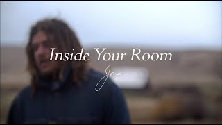 Vignette de la vidéo "Jane. - Inside Your Room"