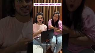 How to be Perfect Nibbi? nibba nibbi funny shorts viral comedy trending @AstutiAnandComedy