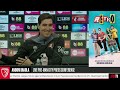 Press conference: Andoni on City test, Huijsen's professionalism after big move and Scott latest