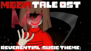 Megatale Ost Reverential Susie Theme