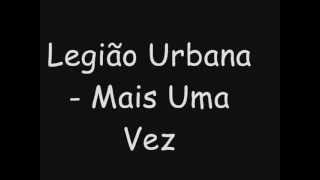 Mais uma vez-Legião Urbana
