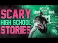 7 True Scary High School Horror Stories (Vol. 2)