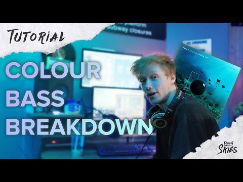 COLOUR BASS TUTORIAL / BREAKDOWN | Paper Skies - Broken