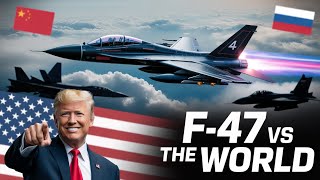 F-47 Revealed by Trump: Is It Enough to Beat China’s J-36?
