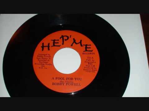 Bobby Powell - A Fool For You