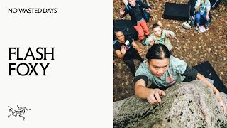 Flash Foxy schafft Raum für Frauen und genderqueere Kletternde am Fels | Arc’teryx No Wasted Days