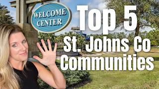 Top 5 Master Planned Communities in St. Johns County — Which One is Right for You? (2026)