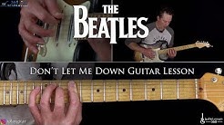 Don't Let Me Down Guitar Lesson - The Beatles  - Durasi: 25:08. 