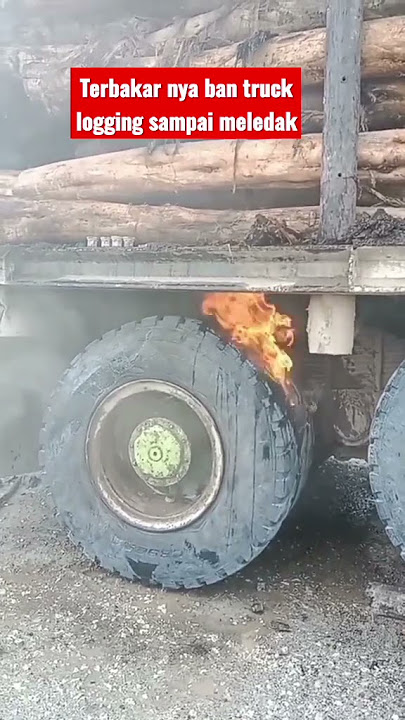 mengerikan detik detik leledak Dasyat ban truck