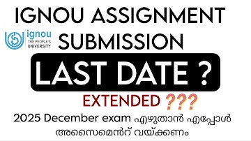 IGNOU ASSIGNMENT SUBMISSION LAST DATE 2025? #distancelearning #ignou