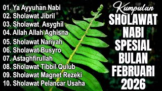 Download Lagu SHOLAWAT JIBRIL PEMBUKA REZEKI SHOLAWAT MERDU PENYEJUK HATI | KUMPULAN SHOLAWAT NABI, BUSYRO,NARIYAH MP3