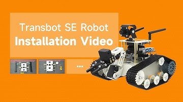 Transbot SE Installation Video-13.4.1