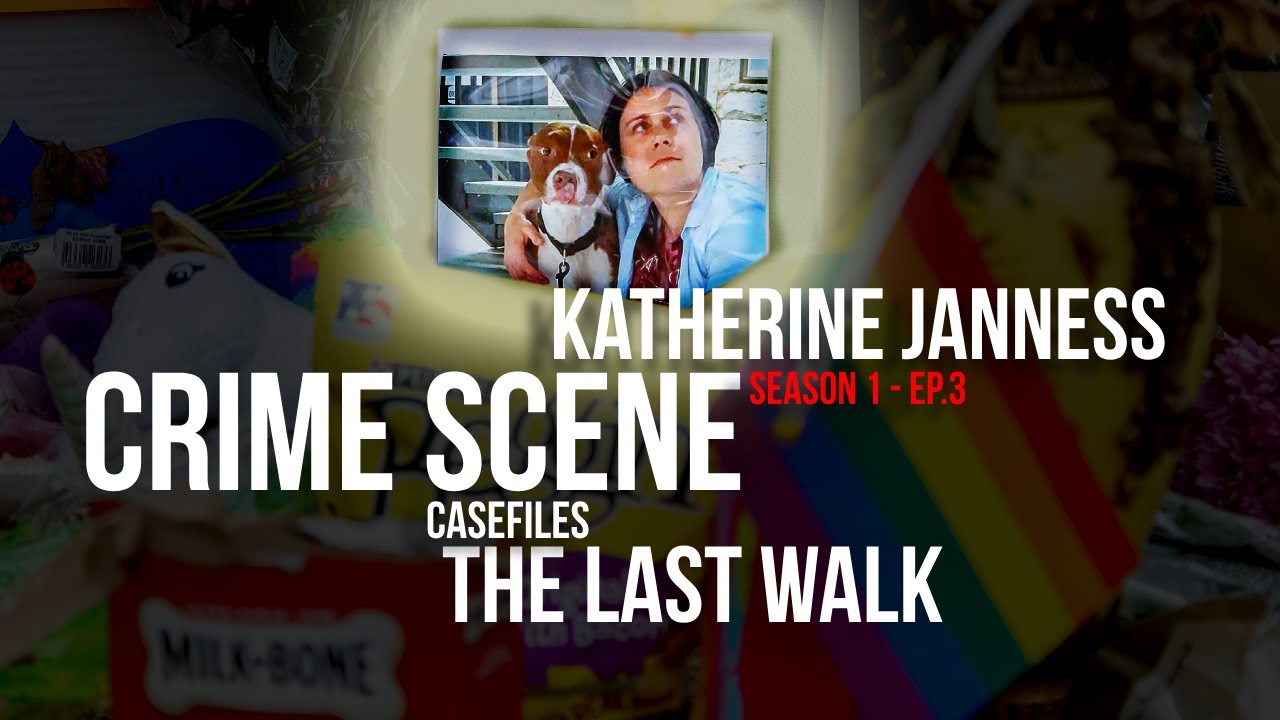 Crime scene casefiles katie janness the last walk season1 ep 3