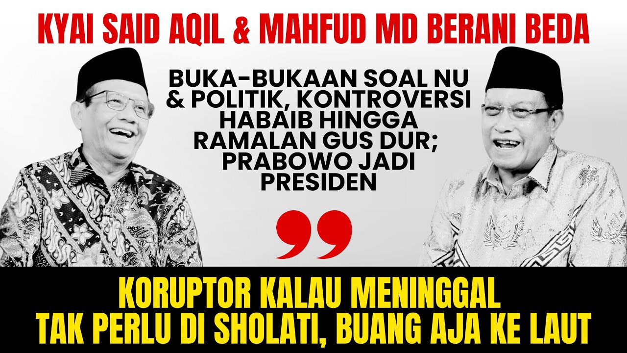 DI DEPAN MAHFUD, KYAI SAID UNGKAP RAMALAN GUS DUR, PRABOWO JADI PRESIDEN | RUANG SAHABAT