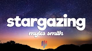 Myles Smith - Stargazing (Lyrics)