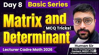 Day8|Matrix and Determinant Basics Part 8| MCQ Tricks! ⚡ Lecturer Cadre Math 2026 🎯| Basic Series
