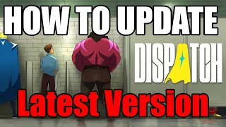 How To Play Dispatch on PC (Latest 2025 Update) – SteamOra Guide