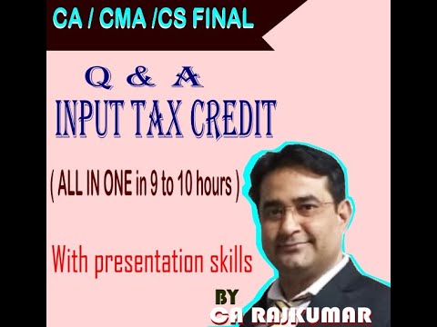 CA/CMA/CS FINAL ITC Q&A   for July / Nov 2021 exam (including letest RTP/MTP)