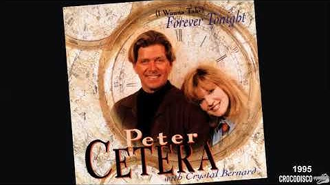 Peter Cetera & Crystal Bernard - (I Wanna Take) Forever Tonight (1995)