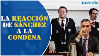 Así será la reacción de Sánchez a la condena al Fiscal General: claves de Carlos Lacaci