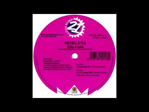 Morgana - Take A Look (Factory Team Edit) (1996)