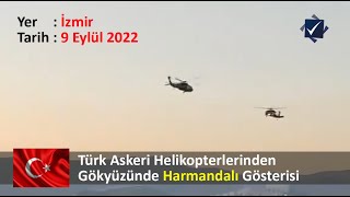 İzmir'de 9 Eylül Gösterilerinde Askeri Helikopterler Harmandalı Oynuyor! :) #izmir #9eylül #zeybek Resimi