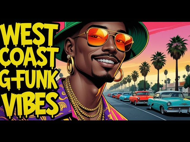 West Coast G-Funk 90s 🔥 Gangsta Rap Old School Vibes - YouTube