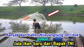 Ampuh..Jala ikan yang baru di beli Bapak TNI dari Toko Sila jaya kediri dapat banyak ikan babon Nila