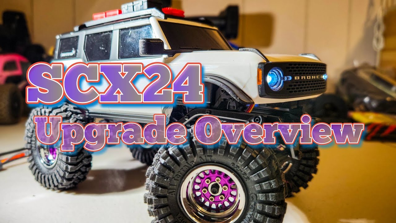 《 RC Overview 》Axial SCX24, first upgrades and future plans!