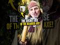 The Secret Of The Bearded Axe