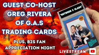 Guest Celebrity Co-Host, Greg Rivera, of G.A.S. Trading Cards Plus, B2S Fan Appreciation Night