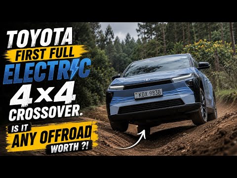 BZ4X REVIEW: I DROVE TOYOTA'S FIRST ALL-ELECTRIC CAR IN KENYA. IS IT WORTH IT?
