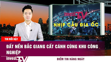 Đất nền Bắc Giang cất cánh cùng khu công nghiệp