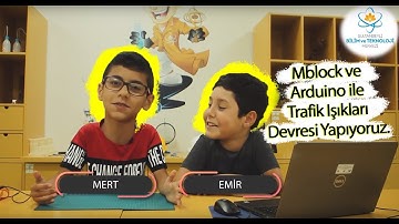 Mblock ve Arduino ile Trafik Işıkları Devresi Yapıyoruz
