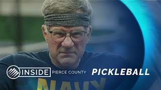 Inside Pierce County- Pickleball