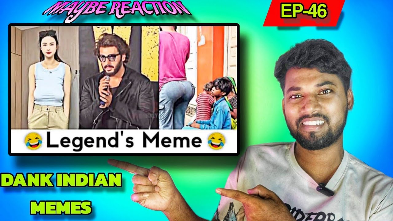 Dank Indian Memes REACTION | Indian Dank Memes | memepur | maybe ...