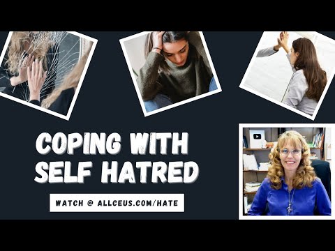 Coping with Self-Hatred