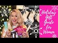 Holiday Gift Guide for Women 2018 | Christmas Gift Ideas for Her