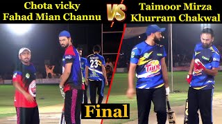 Final match 2021 Taimoor Mirza Khurram Chakwal vs Fahad mian channu chota vicky