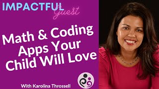 Math and Coding Apps Your Child Will Love