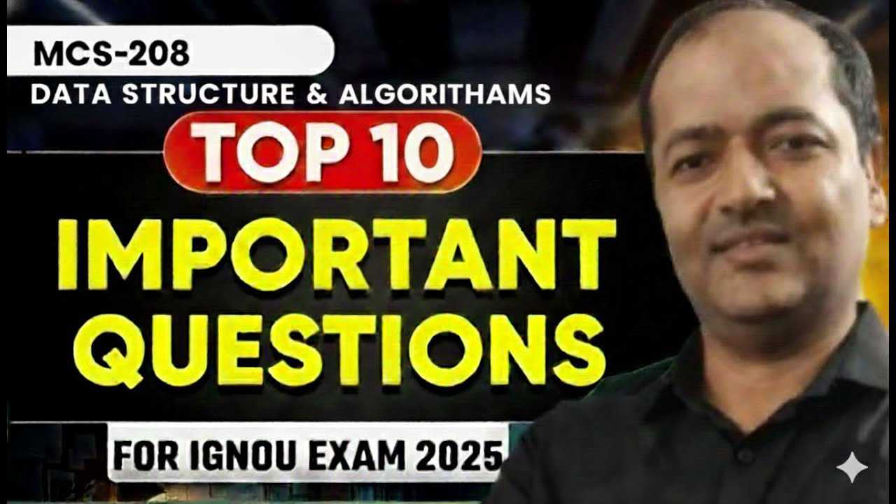 Important Questions Revision MCS-208 Data Structure & Algorithms 